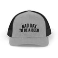 Bad Day to Be a Beer (Embroidered)