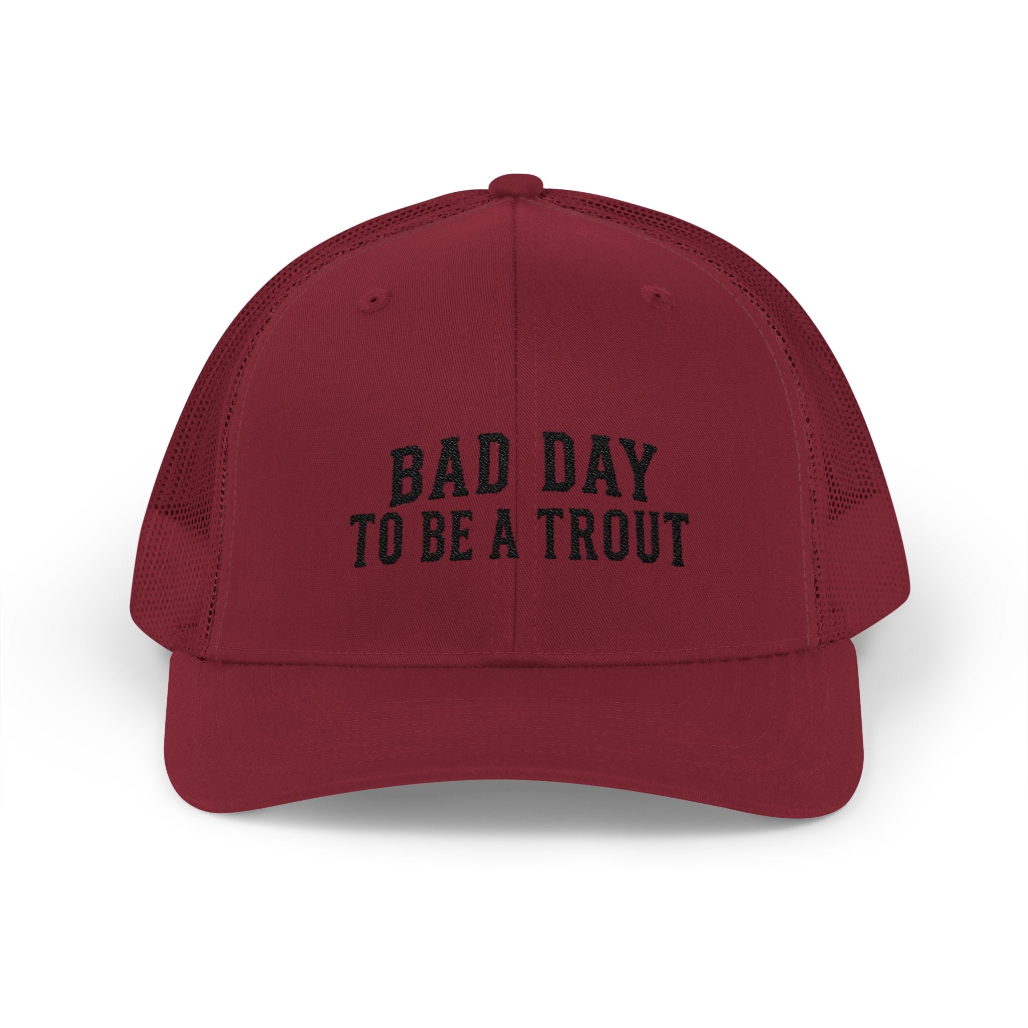 Bad Day to Be a Trout (Embroidered)