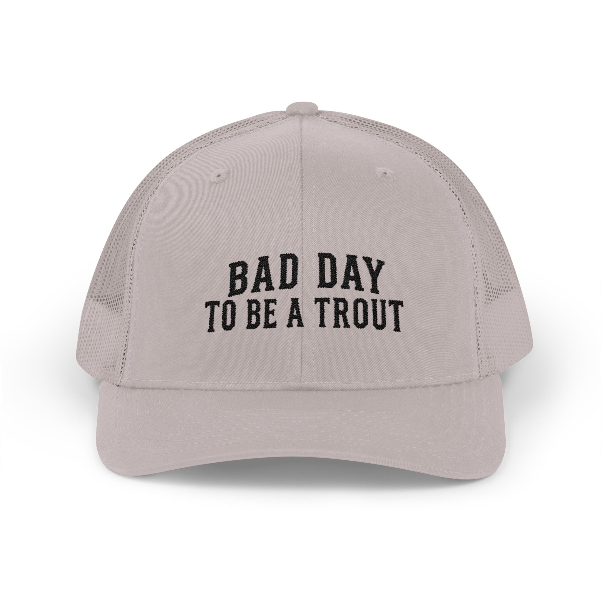 Bad Day to Be a Trout (Embroidered)