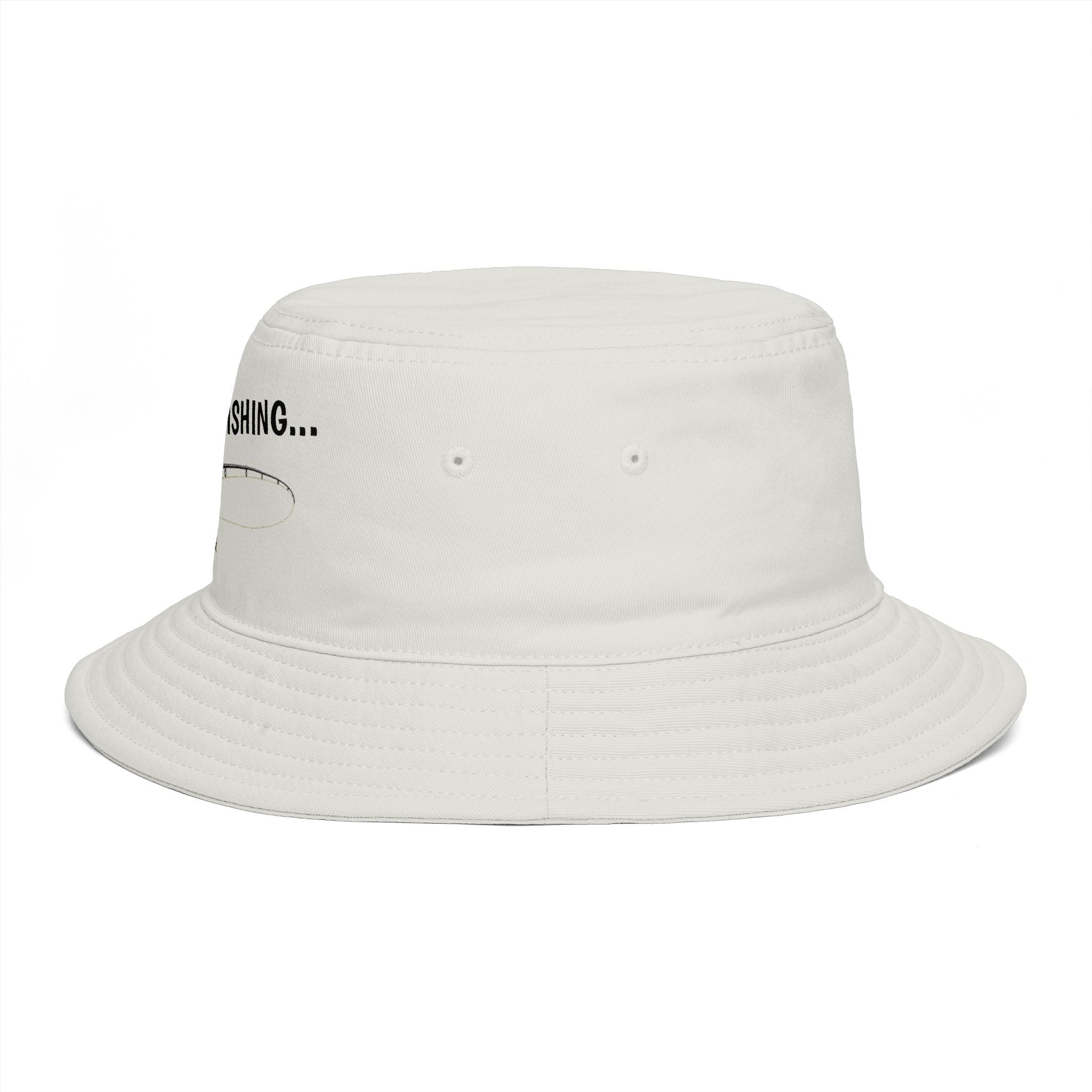 Can't I'm Fishing - Bucket