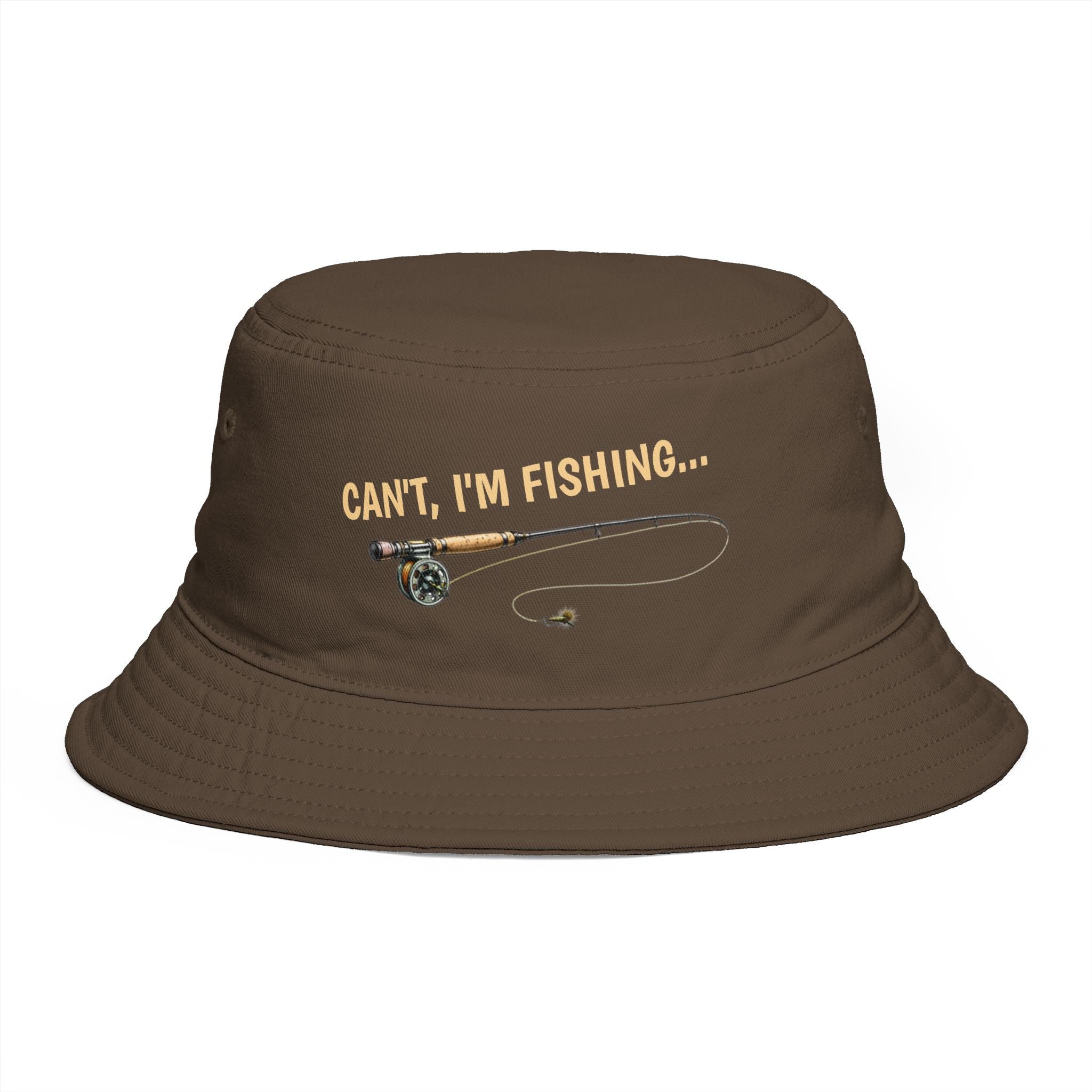Can't I'm Fishing - Bucket